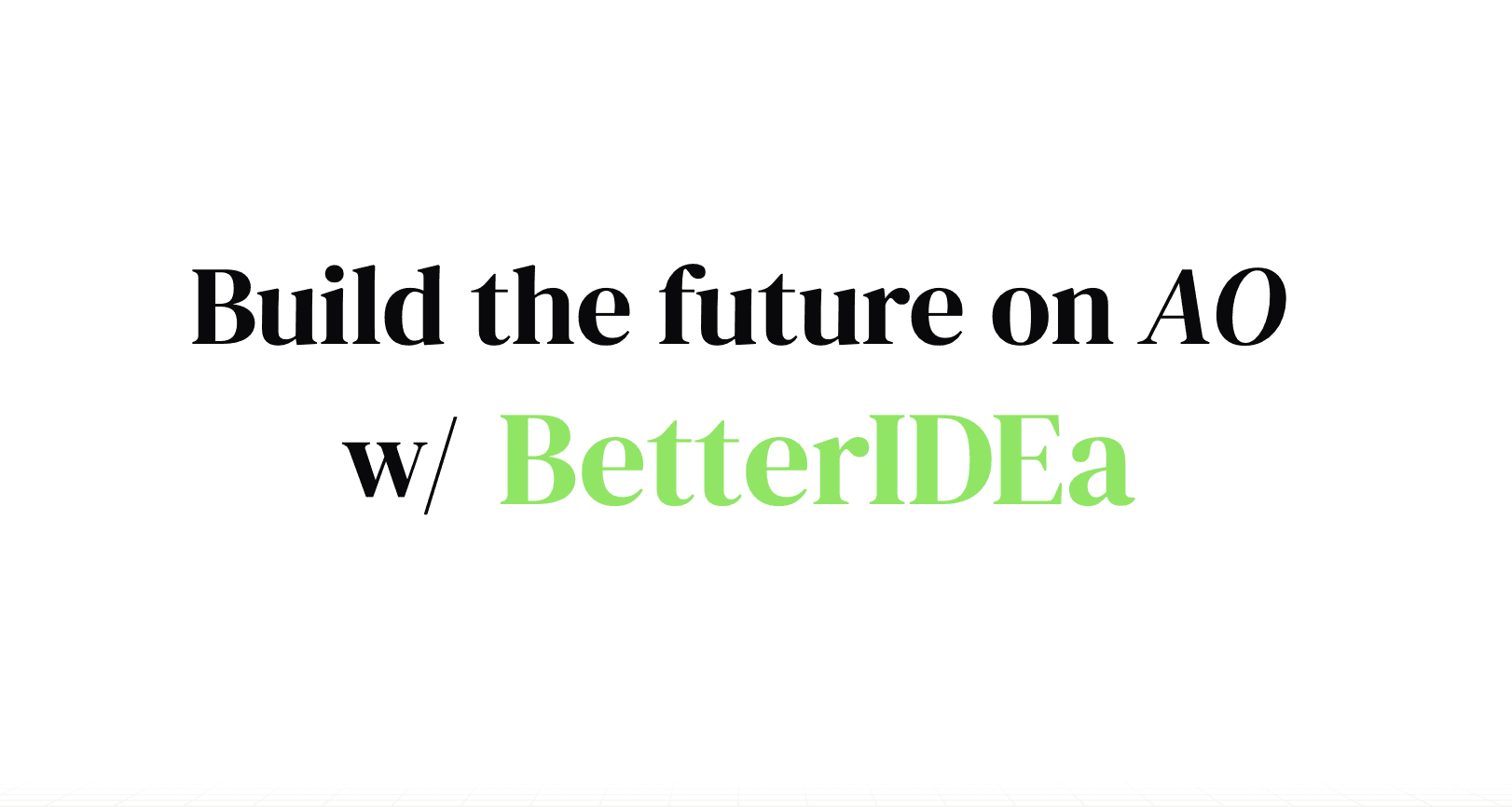 BetterIDEa landing page